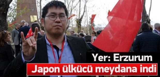 Erzurum'da Japon ülkücü şaşırttı
