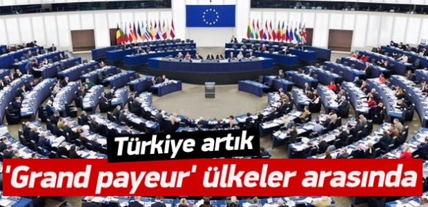 Türkiye ''grand payeur'' ülkeler arasında