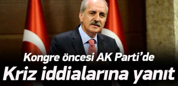 Kurtulmuş'tan 'AK Parti'de kriz' açıklaması