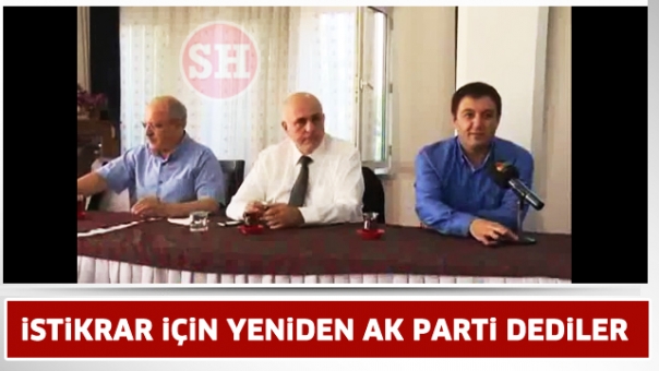 Bilgiç : '' Doğru karar AK Partidir İstikrar AK Partidir''