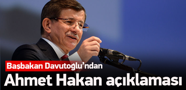 Davutoğlu'ndan Ahmet Hakan açıklaması
