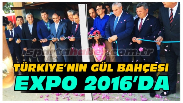 EXPO 2016'da Isparta Gülü ve Halı Atöylesi Standı Açıldı