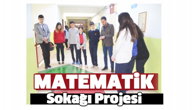 Öğrencilerden Okula Matematik Sokağı
