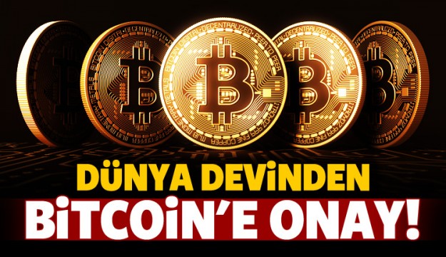 Dünya devi Bitcoin'e onay verdi!