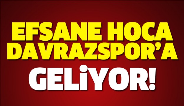 EFSANE HOCA DAVRAZSPOR'A GELİYOR