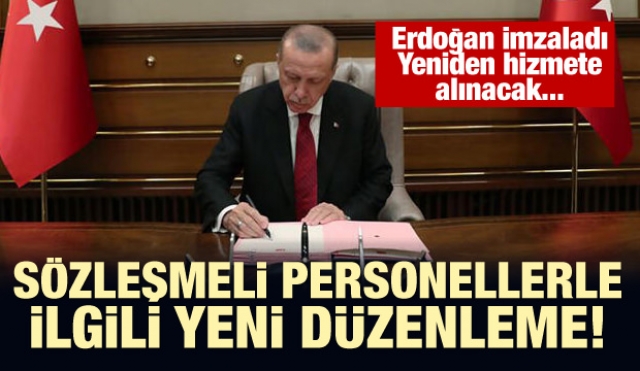 Erdoğan imzaladı: Sözleşmeli personellerle ilgili yeni düzenleme! Yeniden hizmete alınacak