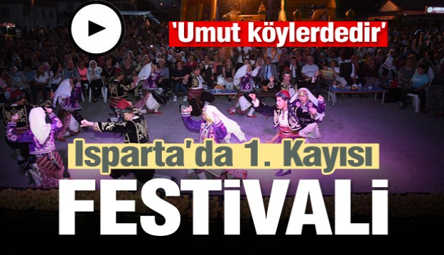 Isparta’da 1. Kayısı Festivali düzenlendi   