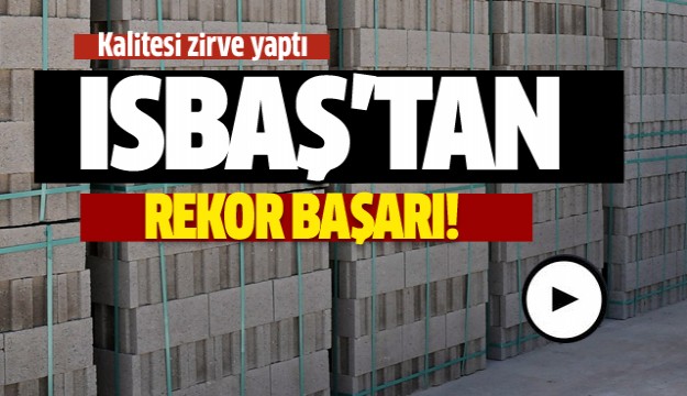 ISPARTA  ISBAŞ Bimsblok'tan Rekor Başarı!