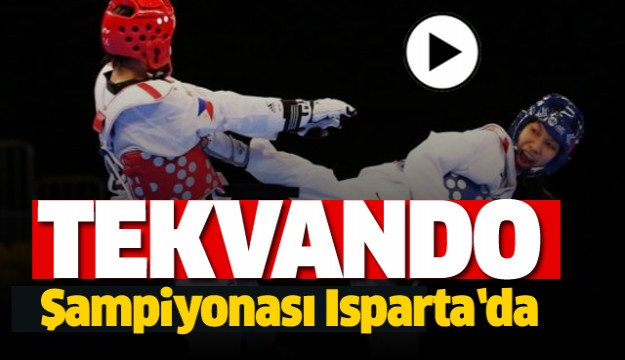 Isparta, Tekvando Türkiye Şampiyonasına Ev Sahipliği Yapacak