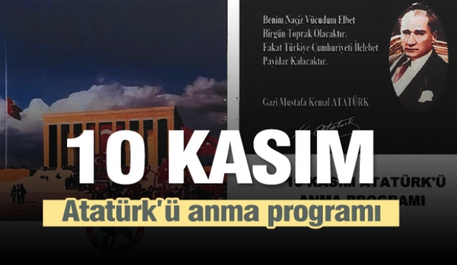 Isparta'da Atatürk'ün 80. Ölüm Yıl Dönümü Anma Töreni Programı