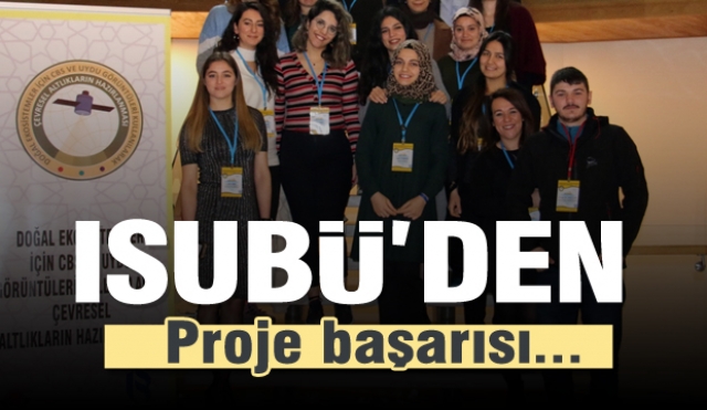 Isparta'da ISUBÜ ’den Proje Başarısı
