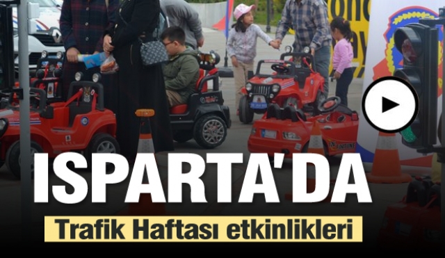 Isparta'da Trafik Haftası etkinlikleri başladı