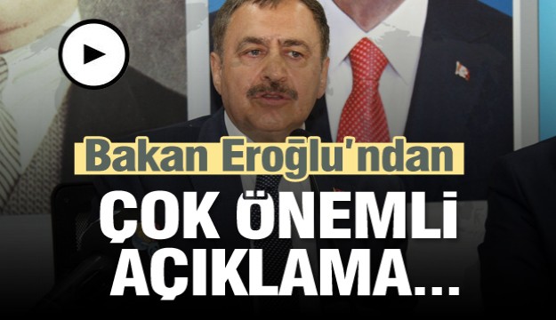 Orman ve Su İşleri Bakanı Veysel Eroğlu: “Cumhurbaşkanımız onların oyununu bozdu, şimdi sıra millette”  