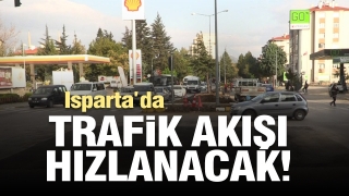 Isparta'da ​Kavşak iyileştirme çalışmaları ile trafik akışı hızlanacak