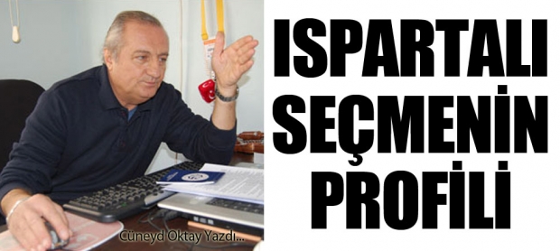 Ispartalı Seçmenin Profili