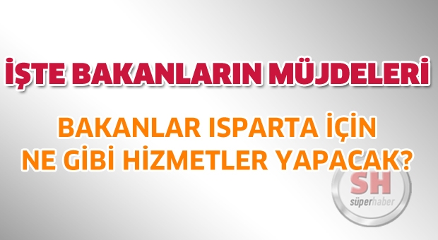 ISPARTA'NIN ANTALYA VE KONYA BAĞLANTISI DUBLE YOL OLACAK/ HIZLI TREN GELECEK/DARIDERESİ 2 İHALEYE ÇIKACAK