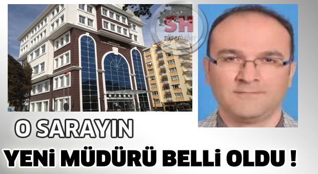 İşte Yeni Müdür