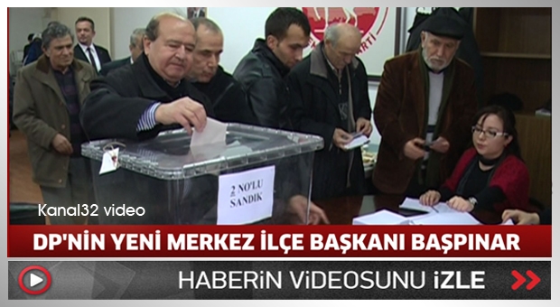 DP'NİN YENİ MERKEZ İLÇE BAŞKANI BAŞPINAR