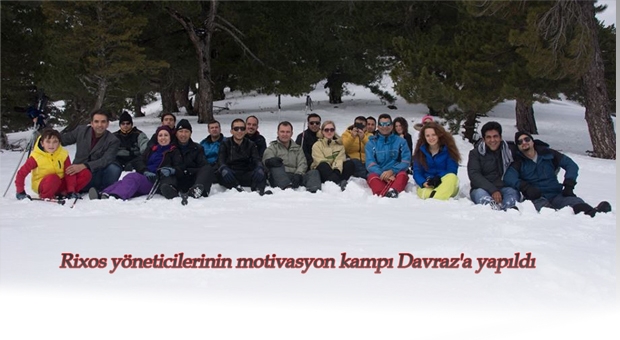 RİXOS YÖNETİCİLERİNİN MOTİVASYON KAMPI DAVRAZ'A YAPILDI
