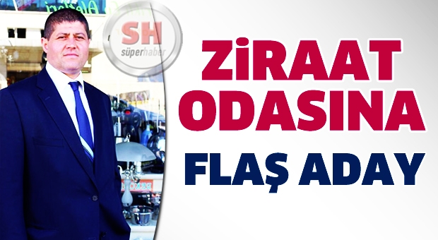 Ziraat Odasına Flaş Aday