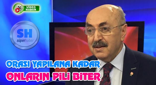 Dereboğazı yapılana kadar onların pili biter!