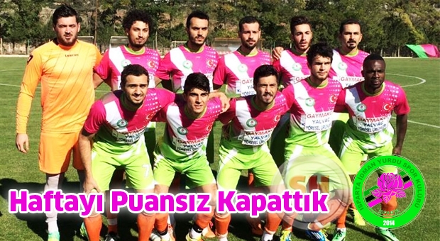 Haftayı Puansız Kapattık