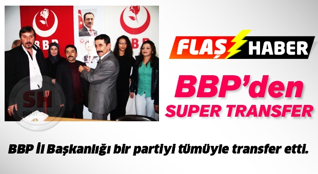 O PARTİNİN TÜM ISPARTA TEŞKİLATLARI BBP'YE GEÇTİ