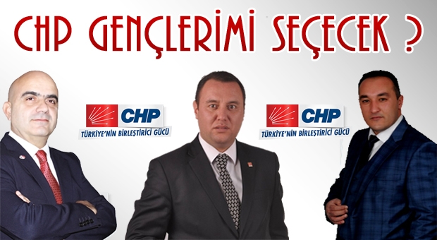 Isparta CHP gençleri mi  seçecek ?
