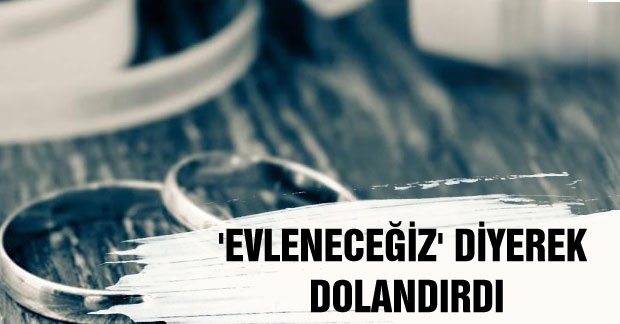 Isparta'da izdivaç dolandırıcılığı