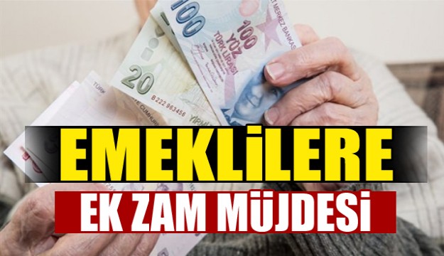 12 milyon emekliye ek zam