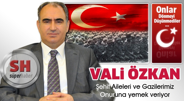 Vali Özkand'an Şehitler Günü Yemeği