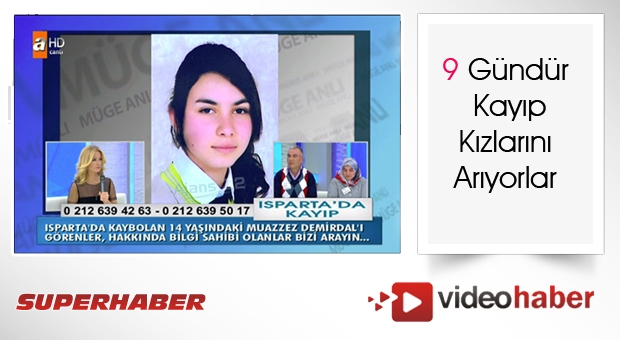  Kayıp Kızlarını Arıyorlar