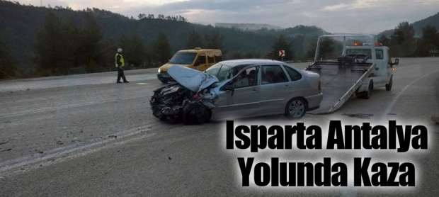 Isparta Antalya Yolunda Kaza