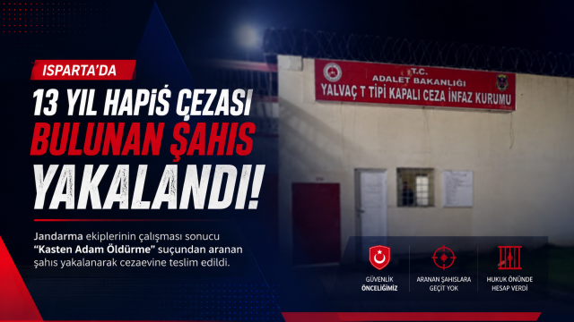 13 Yıl Hapis Cezası Bulunan Şahıs Yakalandı