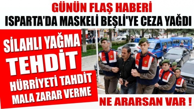 MASKELİ BEŞLİ'YE CEZA YAĞDI