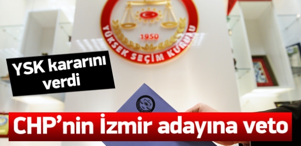YSK'dan CHP'li Sertel'in adaylığına veto