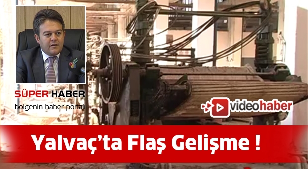 Yalvaç Son Dakika Haberi !
