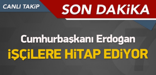 Cumhurbaşkanı Erdoğan konuşuyor - CANLI