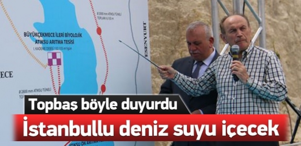 İstanbul'un su sıkıntısını bitirecek proje