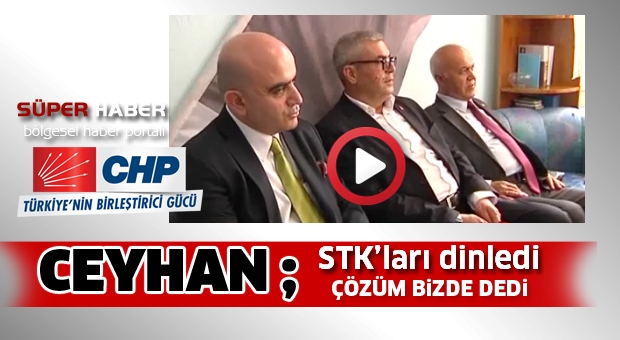 Mustafa Ceyhan, STK’ları ziyaret etti