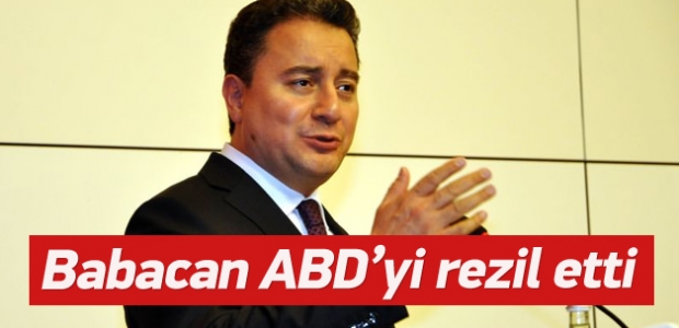 Babacan ABD'yi rezil etti