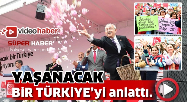 CHP’nin 7 Haziran politikası: Yaşanacak bir Türkiye
