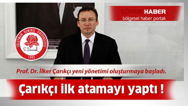 SDÜ'de İlk Görev Değişikliği Yapıldı