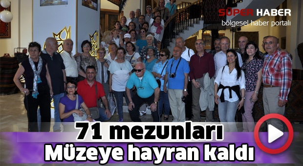 71 mezunları müzeye hayran kaldı