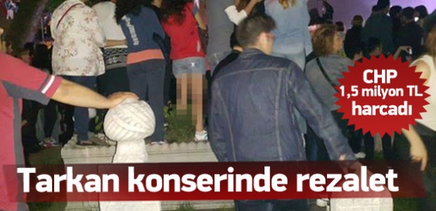 CHP'li belediyenin Tarkan konserinde rezalet