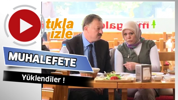 Muhalefete yüklendiler