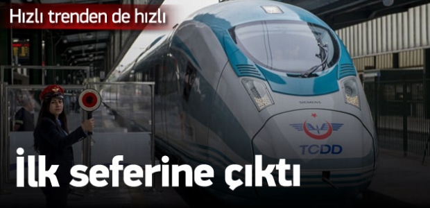 Çok yüksek hızlı tren ilk seferine başladı