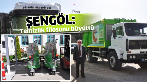 EĞİRDİR BELEDİYESİ TEMİZLİK FİLOSUNU BÜYÜTTÜ