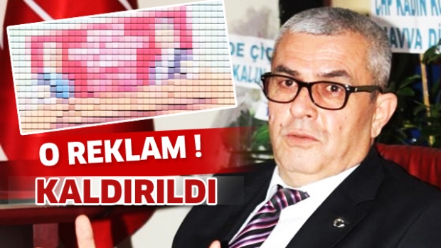 CHP İTİRAZ ETTİ O BİLBOARD KALDIRILDI