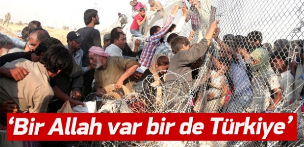 'Bir Allah var, bir de Türkiye'